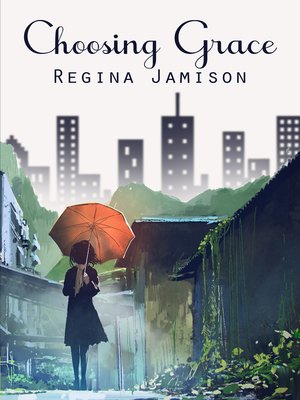 cover image of Choosing Grace